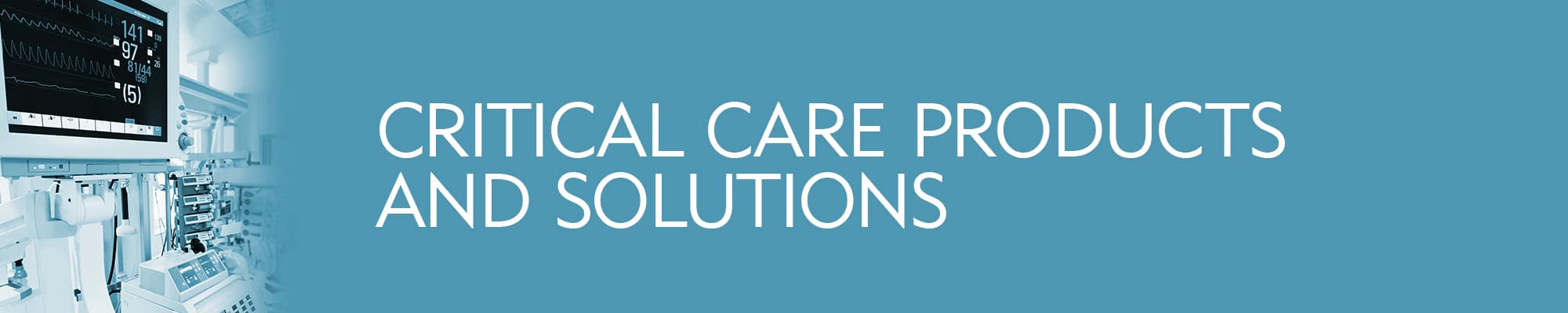 Critical Care Solutions & Products - Merit Medical